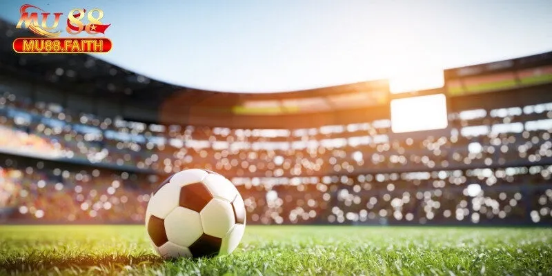 Giải thích đúng về khái niệm kèo bóng đá