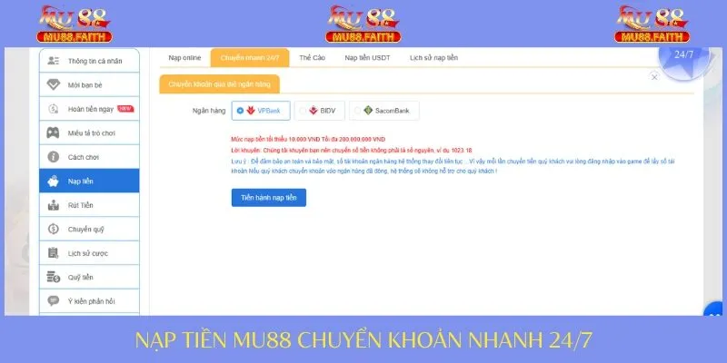 Nạp Tiền - Hướng Dẫn Cược Thủ Thực Hiện Tại Trang MU88 2 Nạp tiền bằng cách chuyển nhanh 24/7